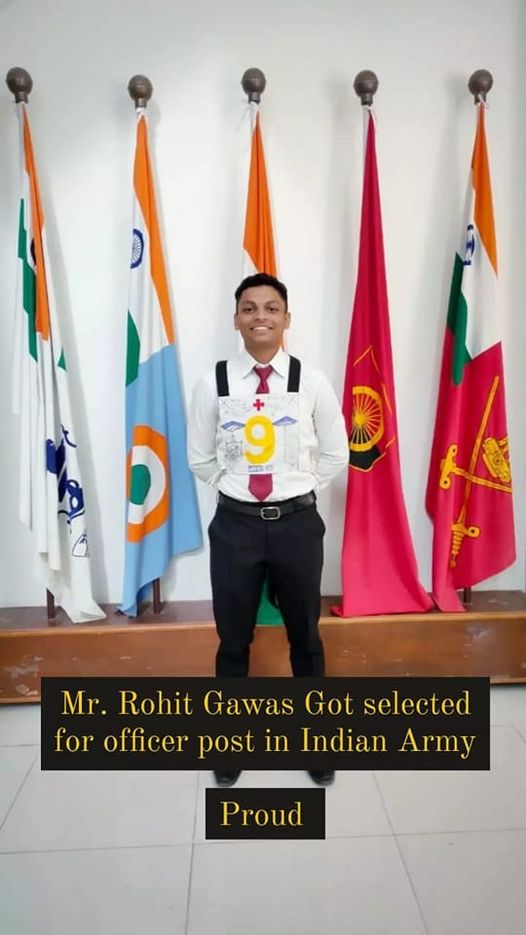 Mr. Rohit Gawas selected in Indian Army as Lieutenant officer